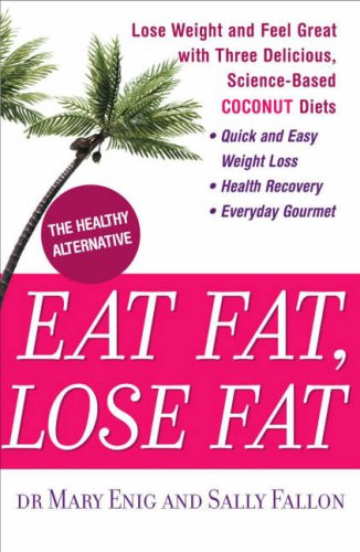 The good fat - diet:, lose