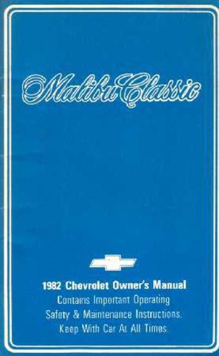 1982 chevrolet malibu - 1982, classic