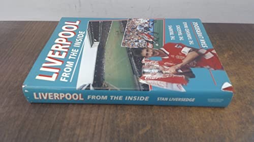 Liverpool from the inside - the,