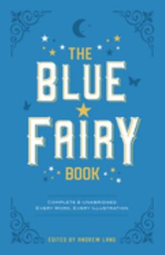 The blue fairy book - blue,