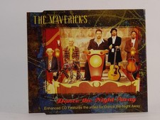 THE MAVERICKS DANCE THE NIGHT AWAY (I48) 4 Track CD Single including Picture Sle