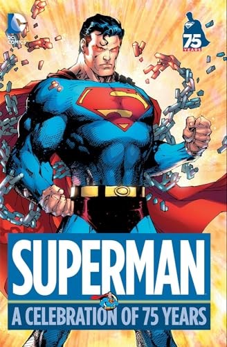 Superman celebration of 75 - superman:,