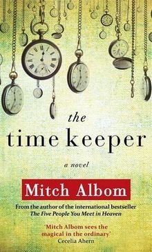 The time keeper novel - the,