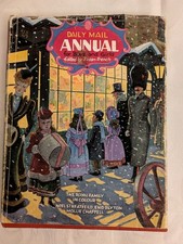 Daily Mail Annual For Boys and Girls. Illustrated Hardback in Dustjacket. 1949