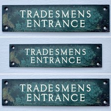 Antique Vintage 1920/30s “TRADESMENS ENTRANCE” Copper & Enamel Advertising Sign 