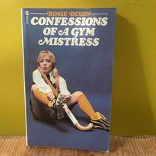 Confessions of a Gym Mistress by Rosie Dixon 1974 Futura 1st Edition Paperback