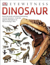 Dinosaur (DK Eyewitness) by DK Book The Cheap Fast Free Post