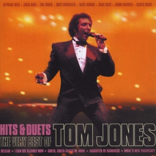 Tom jones hits and duets - tom,