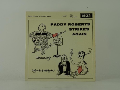 Paddy roberts strikes again - paddy,
