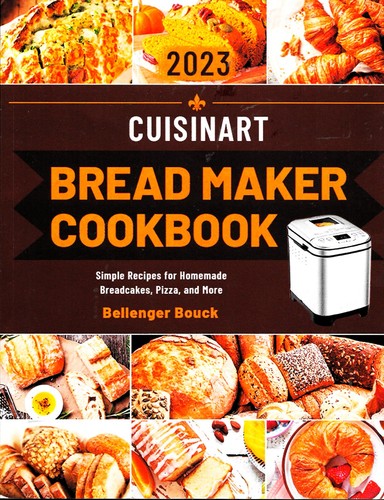 Cuisinart bread maker - bread,