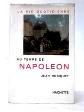 La Vie Quotidienne Au Temps De