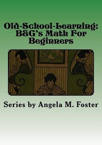 Old school learning - old-school-learning:, b&g's