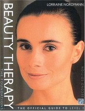 Beauty Therapy: NVQ/SVQ Level 2: The Foundations (Hairdressing  .9781861526984