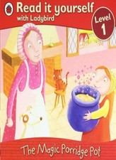 The magic porridge - -, read