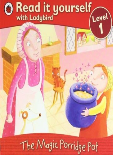 The magic porridge - the, pot