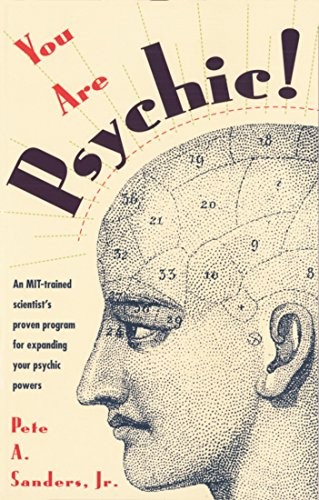 You are psychic - psychic,pete, a