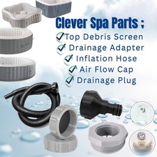 Clever Spa Compatible Parts – Inflation Hose, Drainage Adapter, Air Flow Cap