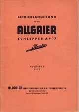 ALLGAIER AP17 Porsche Tractor INSTRUCTION MANUAL ~ 1952 GERMAN Betriebsanleitung