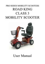 PRO RIDER ROAD KING  mobility scooter Owner / user manual