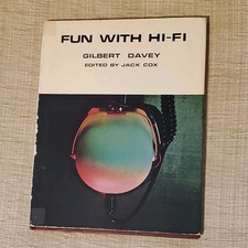 Fun with Hifi by Gilbert Davey