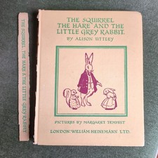 The Squirrel The Hare And The Little Grey Rabbit Alison Uttley 12th Edition 1952