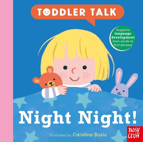 Toddler talk night - night!, by