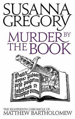 Susanna gregory murder by - :,