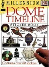 Millennium Dome Timeline Sticker Book (DK millennium range)