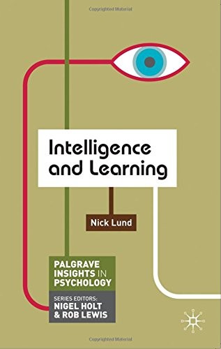 Intelligence and learning - intelligence,