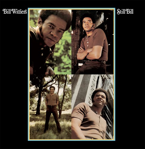 Bill withers still - withers,