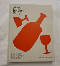 New British Wine : New Makers