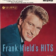 ❤️ Frank Ifield – Frank Ifield's Hits ❤️ 4 track EP .. 7" VINYL 45rpm EXCELLENT
