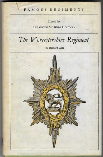 The worcestershire regiment - the,