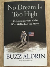 Buzz Aldrin Signed 'No Dream Is Too High' New & Unread + Photo Proof