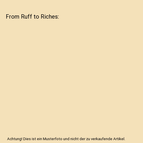 From ruff riches emily - from, to