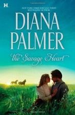 The Savage Heart - Palmer, Diana