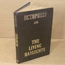 Ian Fleming OCTOPUSSY, THE LIVING DAYLIGHTS hb 1966 first edition James Bond