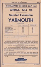 BRITISH RAILWAYS HANDBILL NORTHAMPTON TOWN HOLIDAYS YARMOUTH TRIP JUL 1950