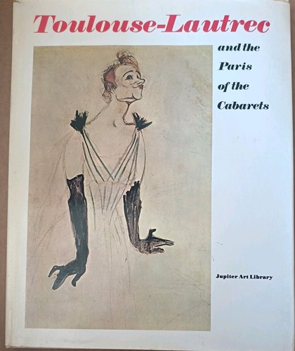 Toulouse lautrec and the paris - and,