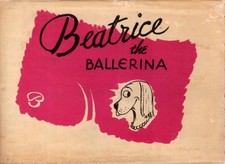 Ivan Vassilovitch / BEATRICE THE BALLERINA 1st Edition 1942