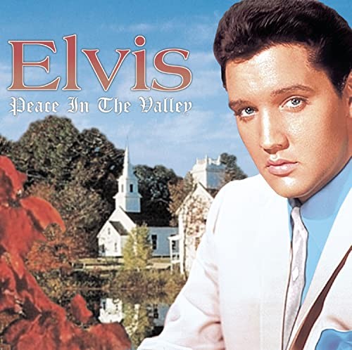 Elvis presley peace in - elvis,