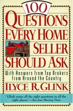 100 Questions Every Home Seller Should Ask: With Answers from To