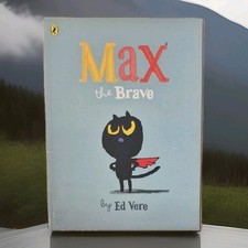 Max The Brave By Ed Vere