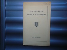 The Organ in Bristol Cathedral