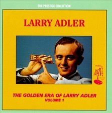 Golden Era of Larry Adler