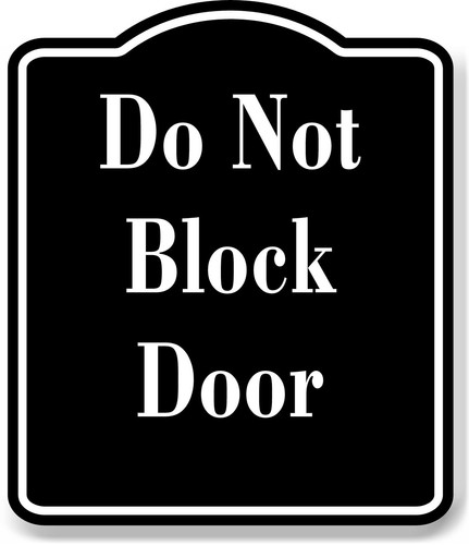 Not block door - do,