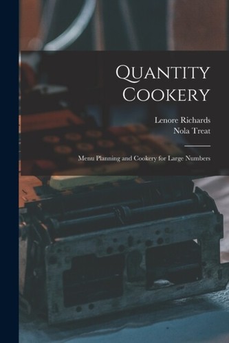 Lenore quantity cookery - lenore,