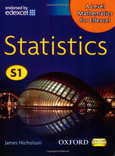 A Level Mathematics for Edexcel: Statistics S1 - Nicholson, James