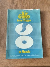 The Air Gun From Trigger To