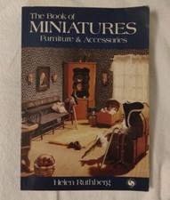 Signed..The Book of MIniatures Furniture & Accessories Helen Ruthberg Dollhouse 